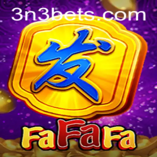 Discover the Exciting World of FaFaFa: A Journey into 3N3.COM's Latest Gaming Phenomenon